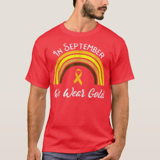 In september Draag we Gold Rainbow Childhood Cance T-shirt