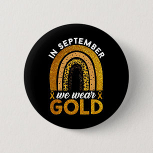 In September dragen we Gouden Regenboog Kinderkank Ronde Button 5,7 Cm