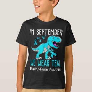 In september dragen we turquoise voor eierstokkank t-shirt