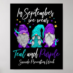 In september hebben we Blauwgroen en Paarse zelfmo Poster