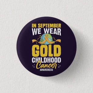 In september hebben we Gold Childhood Cancer Aware Ronde Button 3,2 Cm