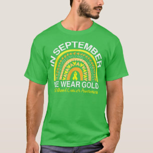 In september hebben we Gold Childhood Cancer Aware T-shirt