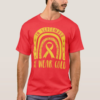 In september hebben we Gold Ribbon Childhood Cance T-shirt