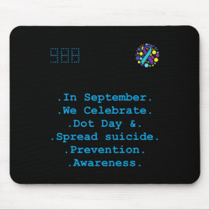 In september vieren we Dot Day Suicide Prevention Muismat