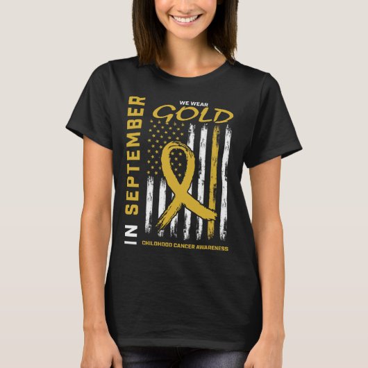 In September We Wear Gold Childhood Cancer Awarene T-shirt (Voorkant)
