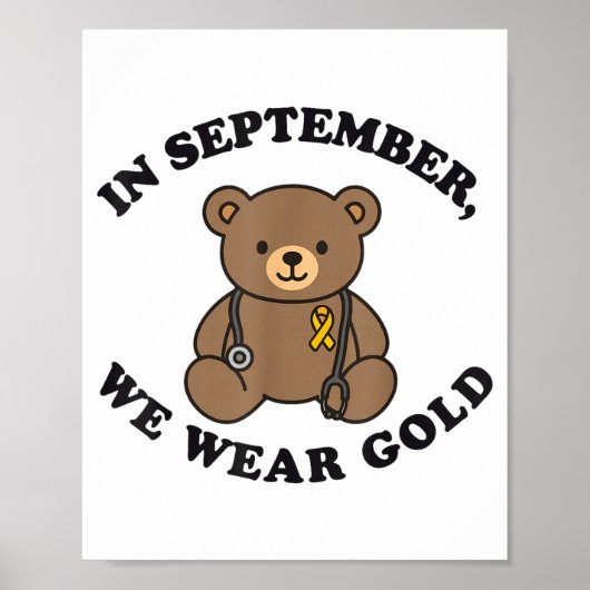 In September We Wear Gold Pediatric Nurse Childhoo Poster (Voorkant)