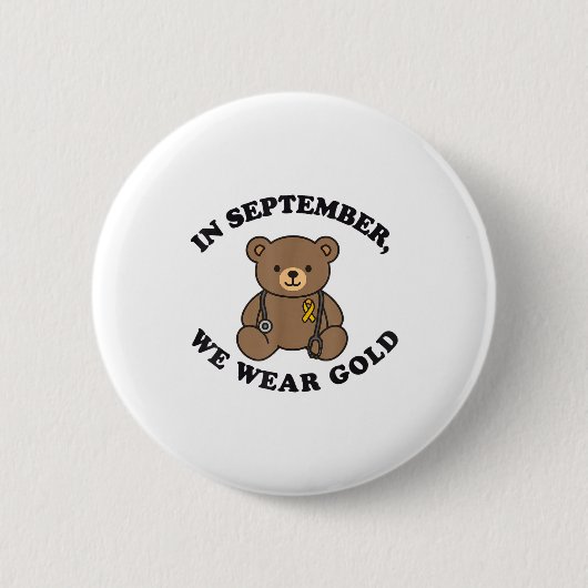 In September We Wear Gold Pediatric Nurse Childhoo Ronde Button 5,7 Cm (Voorkant)