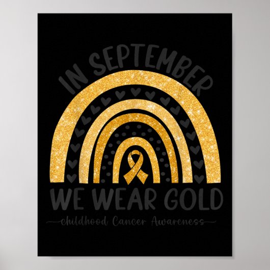 In September We Wear Gold Rainbow Childhood Cancer Poster (Voorkant)