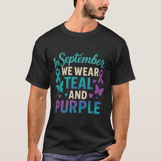 In September We Wear Teal And Purple Awareness  T-shirt (Voorkant)