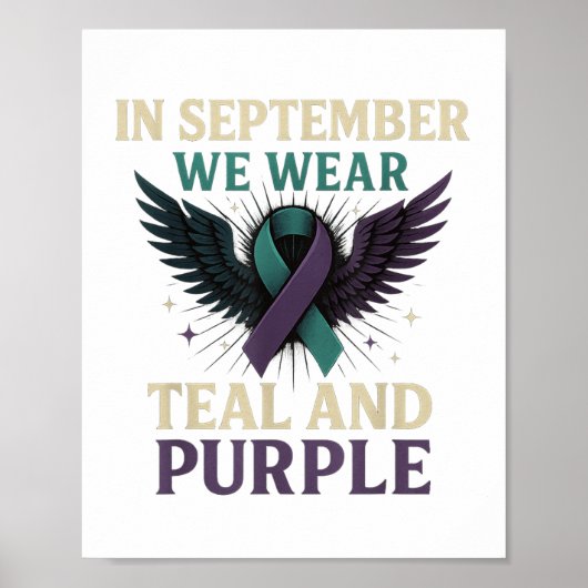 In September We Wear Teal And Purple  Poster (Voorkant)