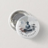 In Silence Boeddha Meditatie Button voor Retreat # (Voorkant /achterkant)