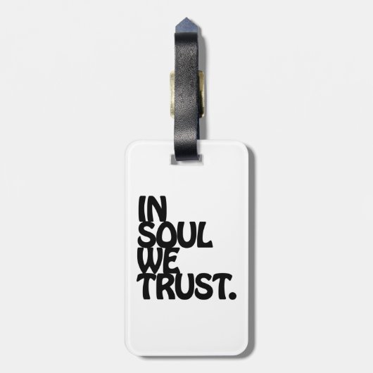 In Soul vertrouwen we. Bagagelabel (Achterkant verticaal)