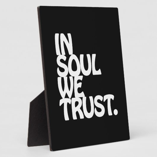 In Soul vertrouwen we. Fotoplaat (Zijkant)