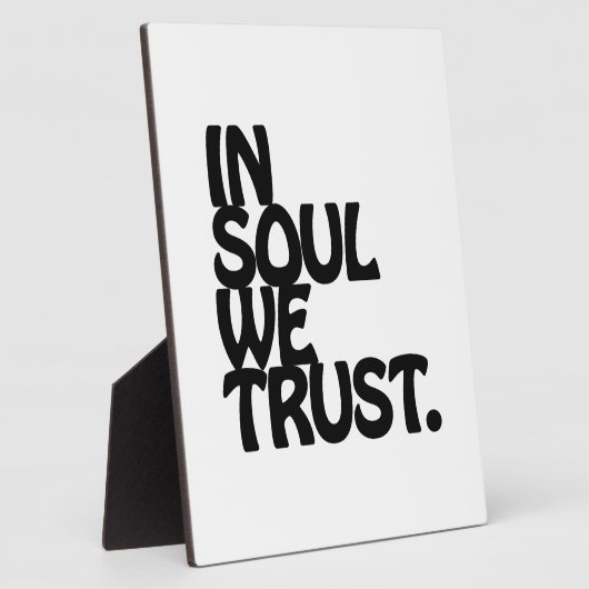 In Soul vertrouwen we. Fotoplaat (Zijkant)