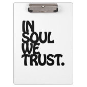 In Soul vertrouwen we. Klembord (Voorkant)
