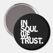 In Soul vertrouwen we. Magneet (Voorkant / Achterkant)