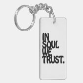 In Soul vertrouwen we. Sleutelhanger (Voorkant Links)