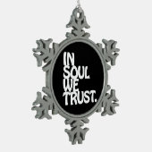 In Soul vertrouwen we. Tin Sneeuwvlok Ornament (Links)