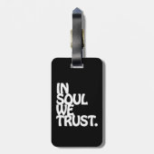 In Soul We Trust. Bagagelabel (Achterkant verticaal)