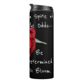 In Spite Of The Odds Red Rose Tumbler Thermosbeker (Geroteerd rechts)