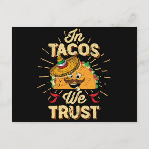In Taco We Trust Taco Dinsdag Cinco de Mayo Briefkaart