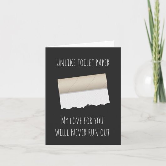 In tegenstelling tot Toilet Paper zal mijn liefde  Kaart (Voorkant)