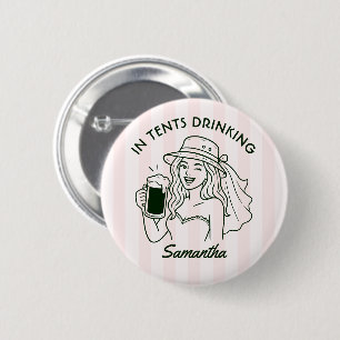 In tenten drinkend kamp bruid vrijgezellenfeest we ronde button 5,7 cm