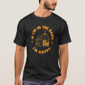 In the barn I am happy with Horses T-shirt (Voorkant)