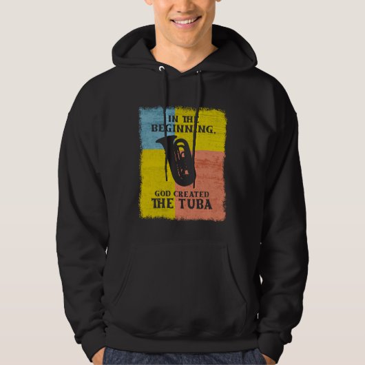 In The Beginning, God Created The Tuba Hoodie (Voorkant)