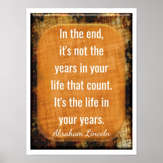 In The End -- Abraham Lincoln citaat - Kunstprint Poster (Voorkant)