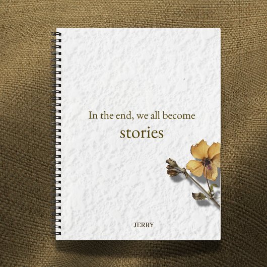 'In the End We All Become Stories' Notitieboek