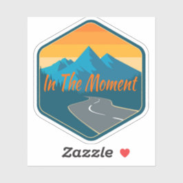 In The Moment die cut sticker 3x3