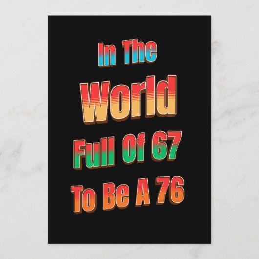 In The World Full of 67 to Be A 76 Kaart (Voorkant)