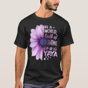 In the world full of Grandmas Be a Yaya Lilac T-shirt