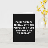 In Therapie - Fun Therapist Mental Health Advocate Kaart (Gele Bloem)