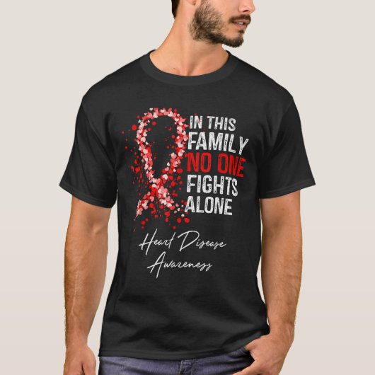 In This Family Fights Alone Heart Disease Awarenes T-shirt (Voorkant)