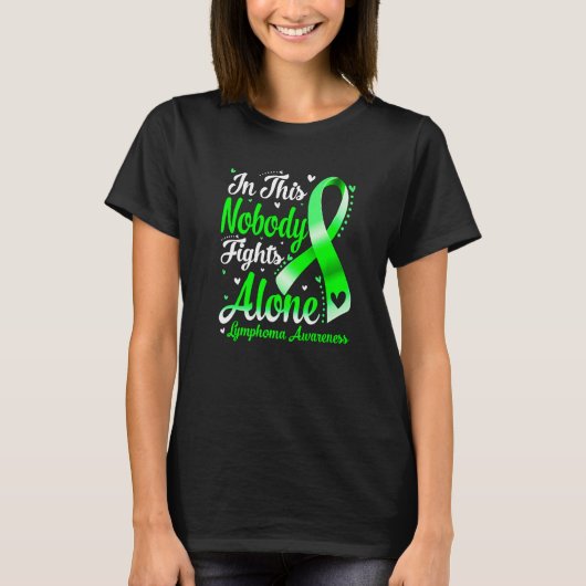 In This Family Nobody Fight Alone Lymphoma Awarene T-shirt (Voorkant)