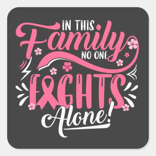 In this Family Nobody Fights Alone Vierkante Sticker (Voorkant)