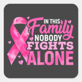 In this Family Nobody Fights Alone Vierkante Sticker