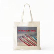In Trump We Trust: Patriotic Flyover Tote