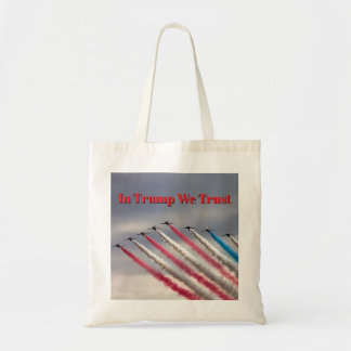 In Trump We Trust: Patriotische Flyover-Tas Tote Bag