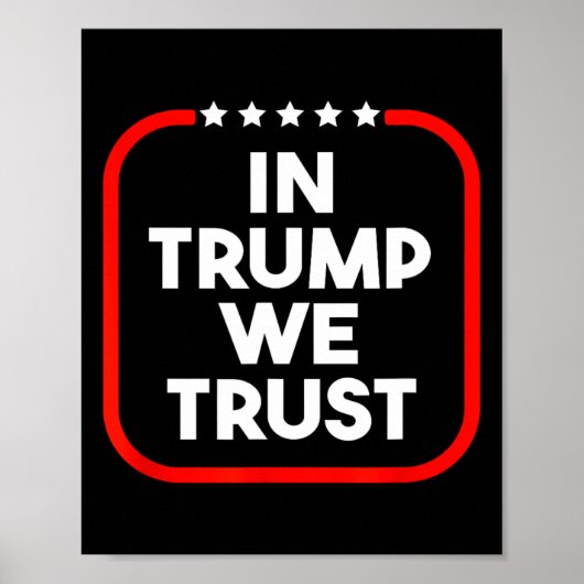In Trump We Trust Pro-trump 2024 Conservative Patr Poster (Voorkant)