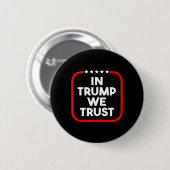 In Trump We Trust Pro-trump 2024 Conservative Patr Ronde Button 5,7 Cm (Voorkant /achterkant)