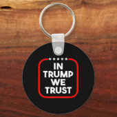 In Trump We Trust Pro-trump 2024 Conservative Patr Sleutelhanger (Voorkant)