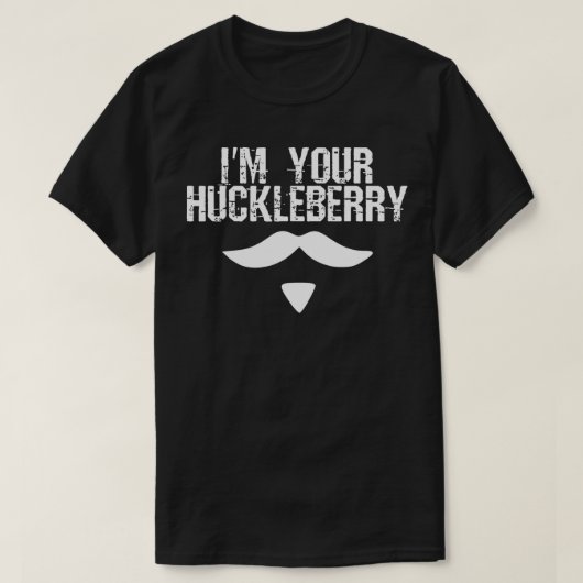 In uw Huckleberry zeggen wanneer Westerne Quote T-shirt (Design voorkant)