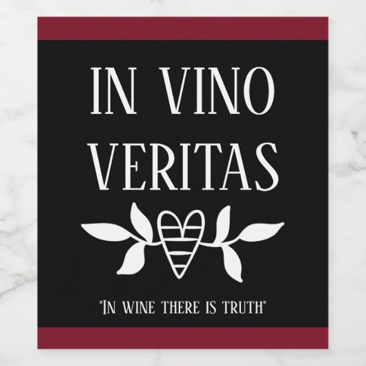 IN VINO VERITAS "In Wine is er waarheid" Wijn Etiket (Enkel label)