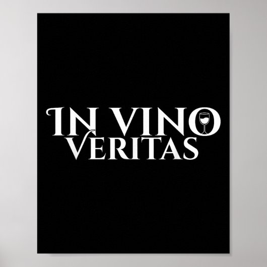 In Vino Veritas _ Latijn _ Oude Rome _ Wijnliefde Poster (Voorkant)
