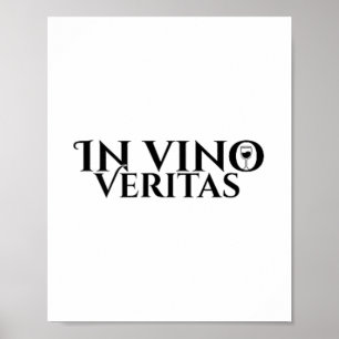 In Vino Veritas _ Latijn _ Oude Rome _ Wijnliefde Poster