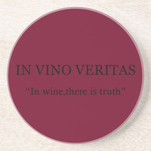 in vino veritas latin frases over wijn zandsteen onderzetter (Voorkant)