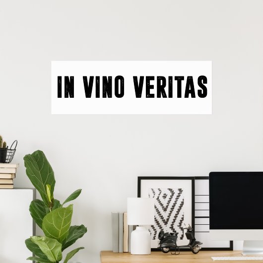 in vino veritas poster (Thuiskantoor)